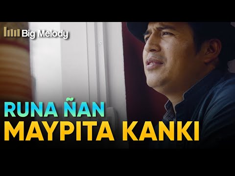 🔥Nuevo éxito//MAYPITA KANKI - Runa Ñan 4k🔥