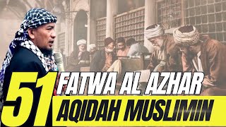 Download lagu 51 Fatwa Al-Azhar Aqidah Muslimin || Ustadz Jel Fathullah,Lc mp3
