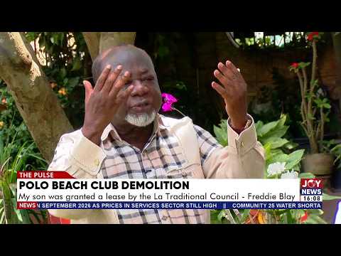 Freddie Blay Speaks on La Beach Demolition & Ghana’s Political Future | Exclusive | The Pulse