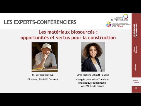 Séminaires en ligne IFDD -  Les matériaux biosourcés : opportunités et vertus pour la construction