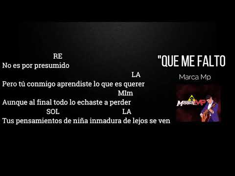 Que Me Faltó - Marca Mp