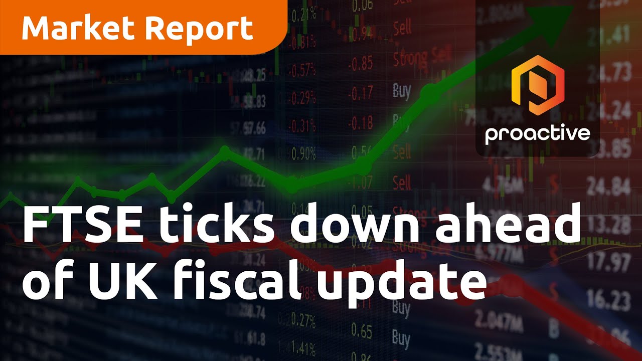 FTSE ticks down ahead of UK fiscal update - Market Report