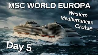 MSC WORLD EUROPA Cruise - Day 5 - Day on Sea