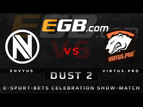 EnVyUs vs Virtus.pro - Dust 2 (EGB.com SHOWMATCH)