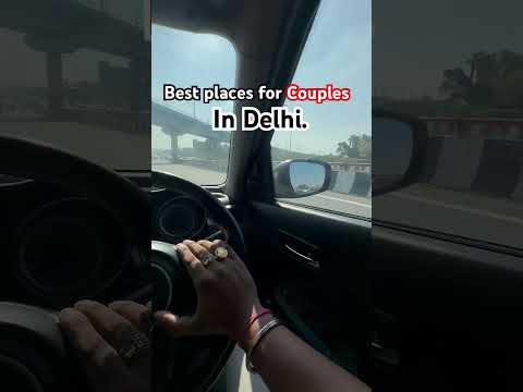 Best places for couples in delhi 😍 #delhi #couple #couplegoals #funnyshorts #memes #meme