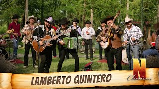 Lamberto Quintero - Norteños Clásicos