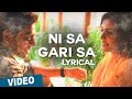 Ni Sa Gari Sa Song With Lyrics Darling 2 Kalaiyarasan Radhan Sathish Chandrasekaran