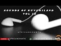 Sounds Of KUVUKILAND VOL 13 L I P I N A