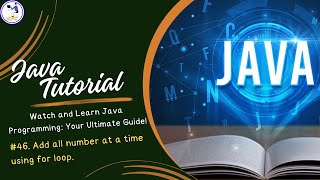 #46 Add all number at a time using for loop || For Loop || #javaprogramming