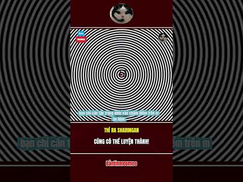 Thì Ra Sharingan Cũng Có Thể Luyện Thành!  #bảntinmeomeo