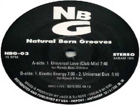 Natural Born Grooves ‎-- Universal Love    (Club Mix)