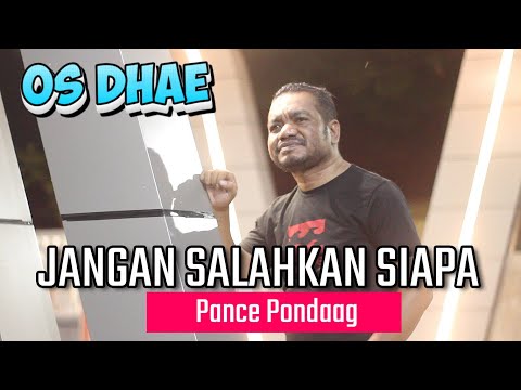 OS DHAE - JANGAN SALAHKAN SIAPA (PANCE PONDAAG) || LAGU KENANGAN NOSTALGIA BIKIN BAPER
