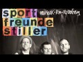 Es muss was Wunderbares sein - Sportfreunde ...