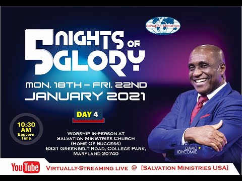 5 NIGHTS OF GLORY 2021 -  DAY 4 - 01/21/2021