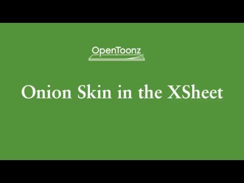 Opentoonz - Onion Skin in the XSheet
