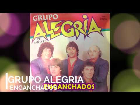 GRUPO ALEGRÍA  ENGANCHADOS 2