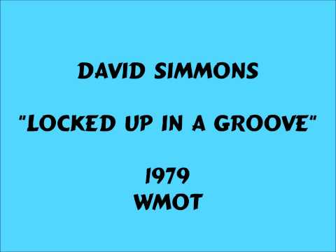 David Simmons - Locked Up In A Groove - 1979