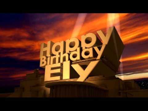 Happy Birthday Ely
