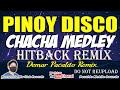 PINOY DISCO MEDLEY REMIX ( DEMAR PACALDO ) HITBACK TAGALOG LOVESONGS CHACHA NONSTOP MEDLEY