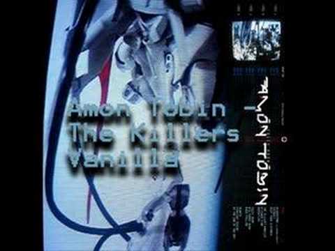 Amon Tobin - The Killer's Vanilla