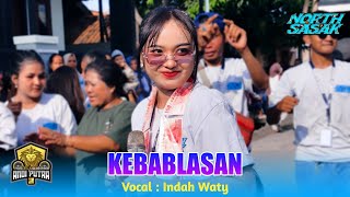 Download lagu KEBABLASAN VOC. INDAH WATY FT ANDI PUTRA 3 (Semarak Idul Fitri 1447 H ) LIVE KARANGWANGUN BABAKAN  mp3