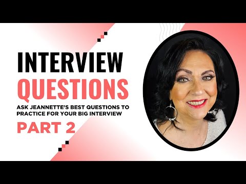 Jeannette's Top Interview Questions and Responses! | Part 2