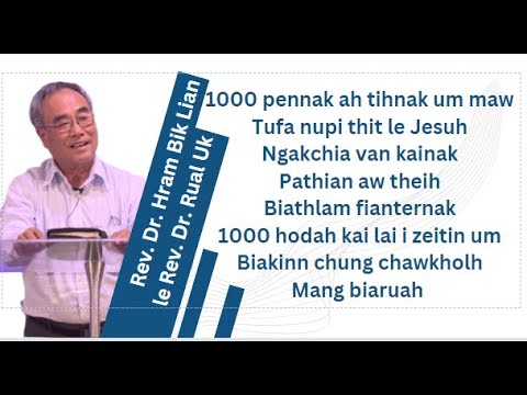 Bible Halnak le Lehnak - Ni Donghnak Kong || Dr. Uk le Dr. Bik