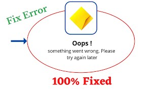 Fix CommBank Oops Something Went Wrong Error. Please Try Again Later Problem Error Solved