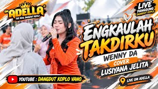 Download lagu Engkaulah Takdirku - Lusiyana Jelita Om Adella Live Depok Jabar mp3 Download lagu Engkaulah Takdirku - Lusiyana Jelita Om Adella Live Depok Jabar mp3