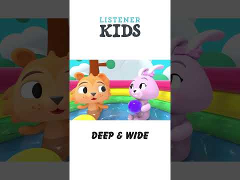 Deep & Wide by Listener Kids
