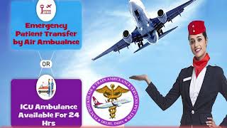 Most Affordable Air Ambulance in Patna and Varanasi