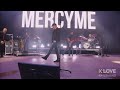Happy Dance - Mercyme | K-Love | The Path to Red Rocks, On Demand | Video Live