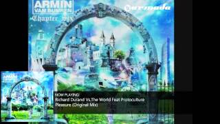 Armin van Buuren - Universal Religion 6: Richard Durand Vs.The World Feat Protoculture - Pleasure