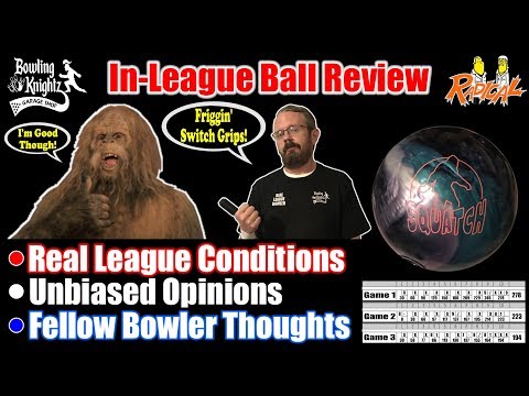 In-League Ball Review - RADICAL SQUATCH - It's everywhere!