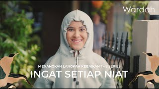 Download lagu Wardah Ramadan Series - Episode 1: Ingat Setiap Niat #MenangkanLangkahKebaikan mp3