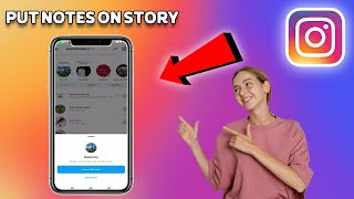 How To Put Notes On Story On Instagram | Full Guide