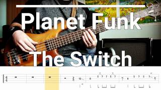 Planet Funk - The Switch [TABS] bass cover 🎸