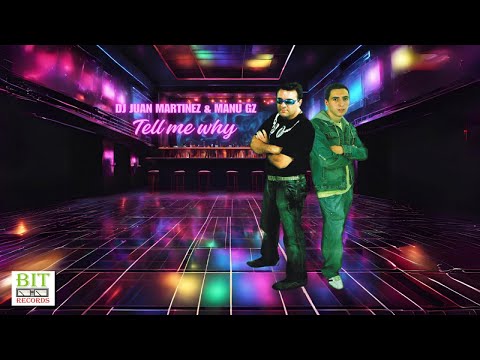 DJ Juan Martinez & Manu GZ - Tell me why (Dario Synth HPDJ Remix)