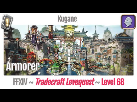FFXIV Armorer Leves Level 68 - Kugane - Stormblood