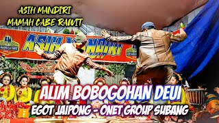 Download lagu ALIM BOBOGOHAN DEUI || BAJIDORAN ONET GROUP - ASIH MANDIRI (EGOT JAIPONG) mp3
