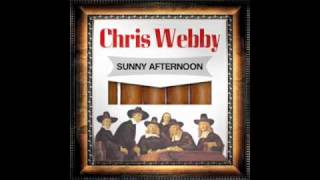 Chris Webby - Sunny Afternoon