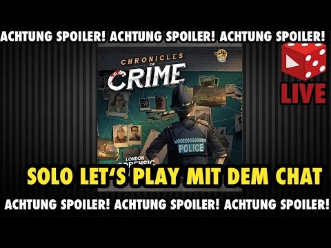 ACHTUNG SPOILER: Chronicles of Crime - Solo Let's Play