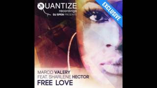 ( Free Love )  Dj Fopp Remix  Sharlene Hector &amp;  Marco Valery