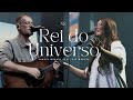 Samuel Moraes feat. Bia Moraes - Rei do Universo (Ao Vivo)