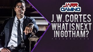What Is Next In Gotham? J.W. Cortes Interview video