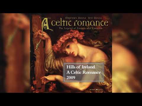 Hills of Ireland | A Celtic Romance | Mychael Danna & Jeff Danna