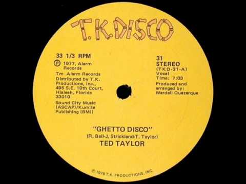 Ted Taylor - Ghetto disco  (Re-edit)