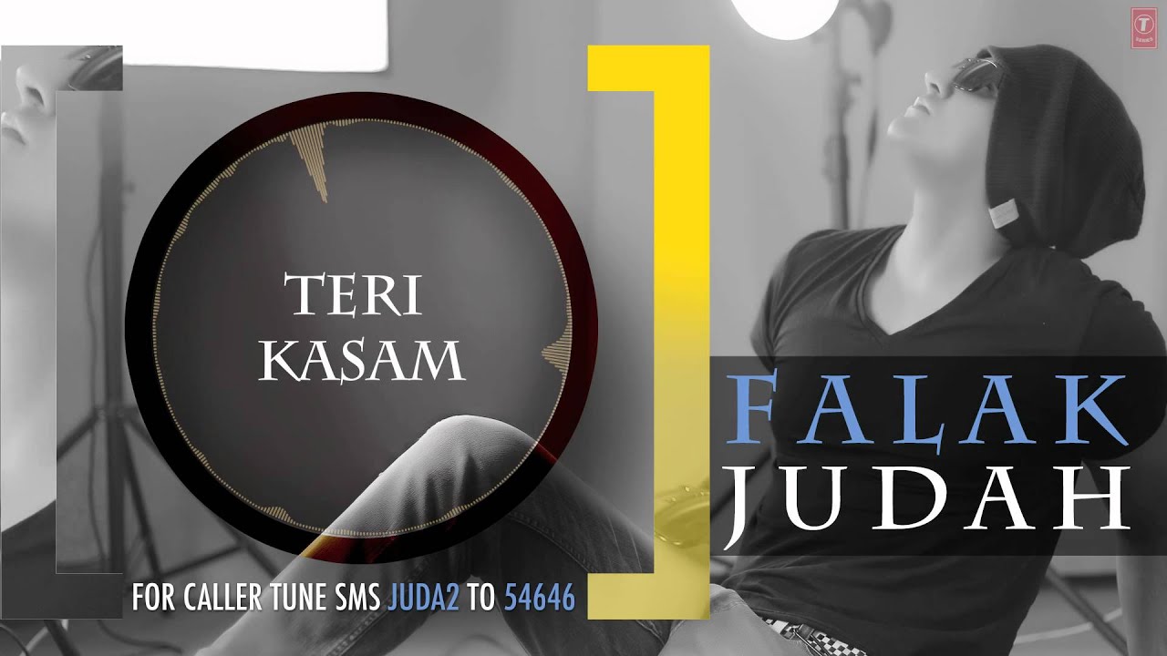 Teri Kasam song Lyrics – Judah Lyrics  | Judah | Falak Shabir | Vee