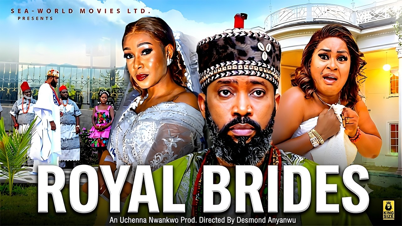 ROYAL BRIDES  - FREDERICK LEONARD, JENNIFER OBODO  - 2026 Latest Nigerian Full Movies