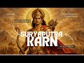 Karn Daanveer Veer Abhishapt Suryaputra Karn Song